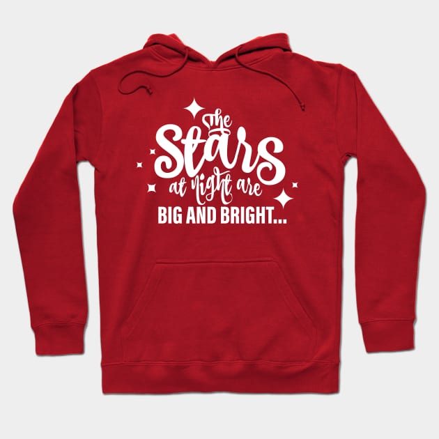 The Stars at Night Are Big and Bright.... Hoodie by ARI-ADS, LLC